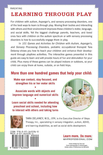 101 Games and Activities for Children With Autism, Asperger’s and Sensory Processing Disorders - Paperback